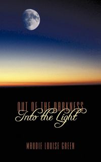 Produktbild: Out of the Darkness Into the Light