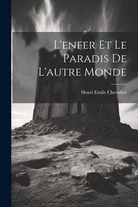 Produktbild: L'enfer et le Paradis de L'autre Monde