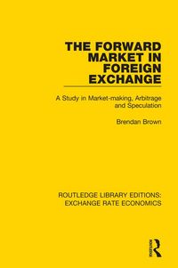 Produktbild: The Forward Market in Foreign Exchange