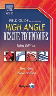 Produktbild: Vines, T: Field Guide to Accompany High Angle Rescue Techniq