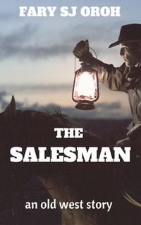Produktbild: The Salesman: An Old West Story