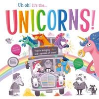 Produktbild: Igloo Books Ltd: Uh-oh! It's the Unicorns!