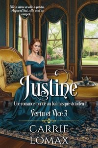 Produktbild: Justine: Une romance torride au bal masqu&eacute; victorien