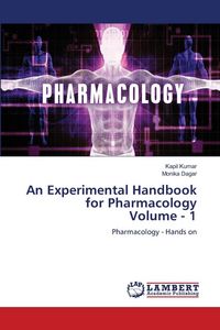 Produktbild: An Experimental Handbook for Pharmacology Volume - 1