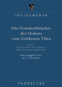 Produktbild: Das Ordensfest 1468 in Br&uuml;gge unter Herzog Karl dem K&uuml;hnen