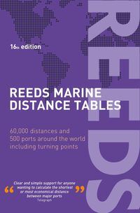Produktbild: Delmar-Morgan, M: Reeds Marine Distance Tables 16th Edition