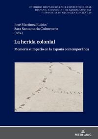 Produktbild: La herida colonial