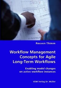 Produktbild: Workflow Management Concepts for Agile Long-Term Workflows