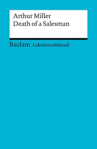 Produktbild: Lekt&uuml;reschl&uuml;ssel zu Arthur Miller: Death of a Salesman
