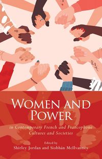 Produktbild: Women and Power in Contemporary French and Francophone Cultures and Societies