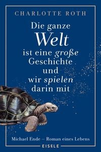 Produktbild Die ganze Welt ist eine gro&szlig;e Geschichte, und wir spielen darin mit