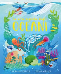 Produktbild: La vita segreta degli oceani