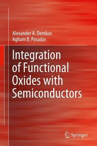 Produktbild: Integration of Functional Oxides with Semiconductors