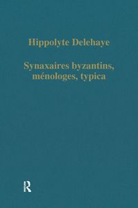 Produktbild: Synaxaires byzantins, m&eacute;loges, typica