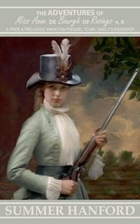 Produktbild: The Adventures of Miss Anne de Bourgh of Rosings v II