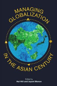 Produktbild: Managing Globalization in the Asian Century