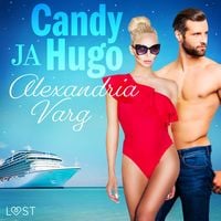 Produktbild: Candy ja Hugo - eroottinen novelli