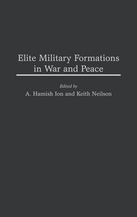 Produktbild: Elite Military Formations in War and Peace