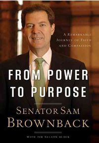Produktbild: From Power to Purpose: A Remarkable Journey of Faith and Compassion