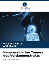 Produktbild: Neuroendokrine Tumoren des Verdauungstrakts