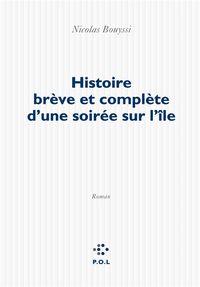 Produktbild: Histoire br&egrave;ve et compl&egrave;te d'une soir&eacute;e sur l'&icirc;le