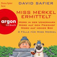 Produktbild: Miss Merkel ermittelt - 3 Krimis - Mord in der Uckermark, Mord auf dem Friedhof & Mord auf hoher See - Merkel Krimi (Nur bei uns!)