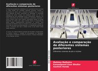 Produktbild: Avalia&ccedil;&atilde;o e compara&ccedil;&atilde;o de diferentes sistemas posteriores