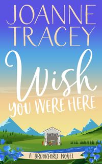 Produktbild: Wish You Were Here (Escape To The Country, #1)
