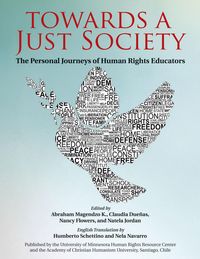 Produktbild: Towards a Just Society: The Personal Journeys of Human Rights Educators
