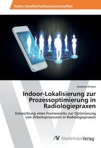 Produktbild: Indoor-Lokalisierung zur Prozessoptimierung in Radiologiepraxen