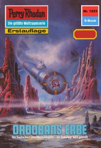 Produktbild: Perry Rhodan 1223: Ordobans Erbe