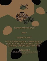 Produktbild: Repair Parts Scale, Truck, Surveillance, Land Rover 110, Lightweight, RFSV, W/Winch, W/Side Storage, W/Rear Seat, 4x4, MC2