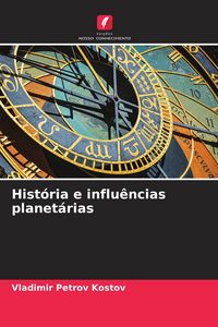 Produktbild: Hist&oacute;ria e influ&ecirc;ncias planet&aacute;rias