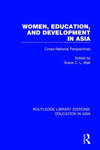 Bild vom Artikel Women, Education and Development in Asia vom Autor Grace C.l. Mak