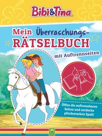 Bild vom Artikel Bibi & Tina Mein Überraschungs-Rätselbuch mit Auftrennseiten. Für Kinder ab 5 Jahren vom Autor Nicole Lindenroth