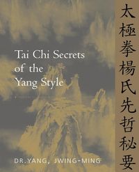 Produktbild: Tai Chi Secrets of the Yang Style
