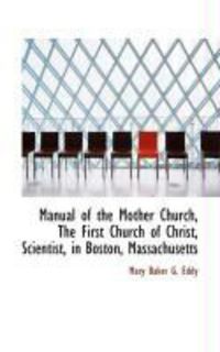 Produktbild: Manual of the Mother Church, the First Church of Christ, Scientist, in Boston, Massachusetts