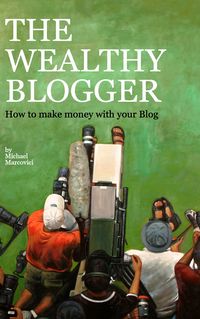 Produktbild: The wealthy Blogger