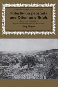 Produktbild: Palestinian Peasants and Ottoman Officials