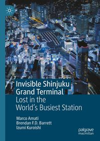 Produktbild: Invisible Shinjuku Grand Terminal