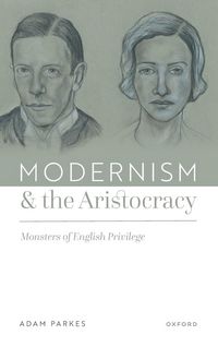 Produktbild: Modernism and the Aristocracy