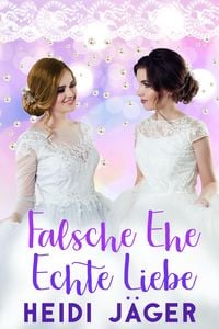 Produktbild: Falsche Ehe - Echte Liebe