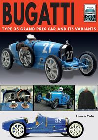 Produktbild: Bugatti Type 35 Grand Prix Car and its Variants