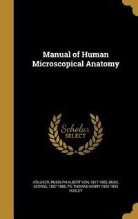Produktbild: Manual of Human Microscopical Anatomy