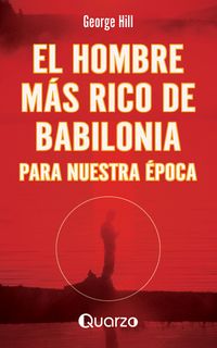 Produktbild: El hombre m&aacute;s rico de Babilonia para nuestra &eacute;poca