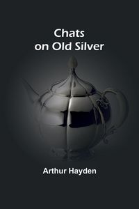 Produktbild: Chats on Old Silver