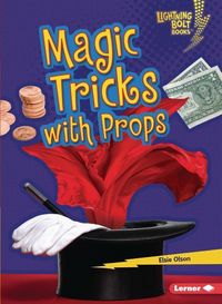 Produktbild: Olson, E: Magic Tricks with Props