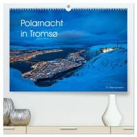 Produktbild: Polarnacht in Troms&oslash; (hochwertiger Premium Wandkalender 2027 DIN A2 quer), Kunstdruck in Hochglanz