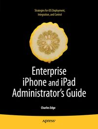 Produktbild: Enterprise iPhone and iPad Administrator's Guide