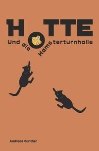 Produktbild: Hotte und die Hamsterturnhalle
